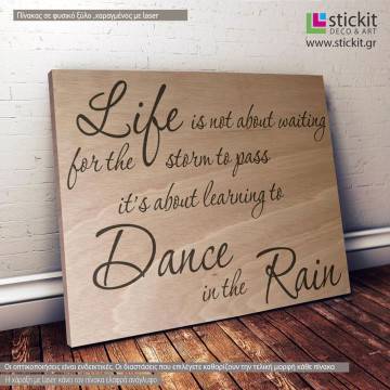 Life is dancing in the rain 2