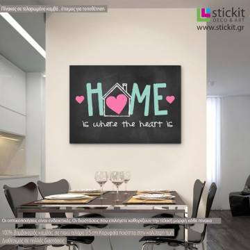 Canvas print Home is where the heart is art2