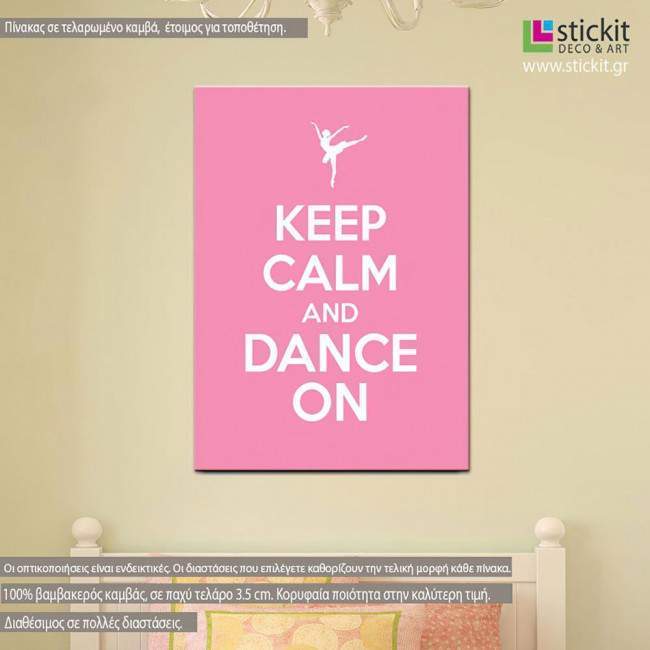 Canvas print Keep calm and dance on