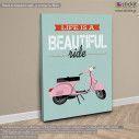 Canvas print Life is a beautiful ride, side