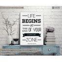 Canvas print Life begins at the end of your comfort zone