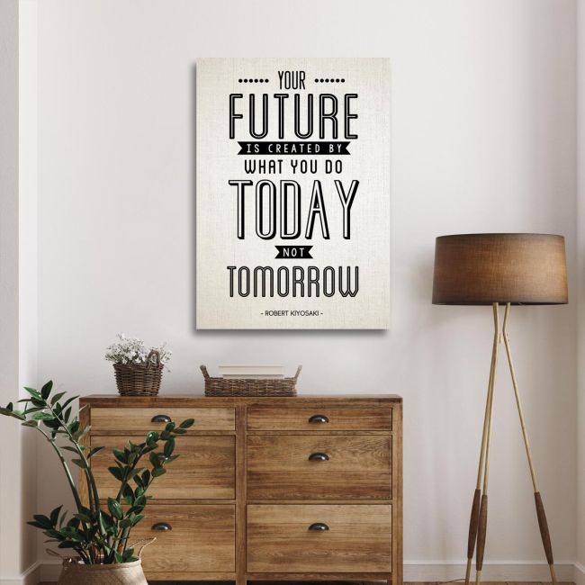 Canvas print Your future is created today, side