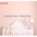 Kids wall stickers dream big, princess