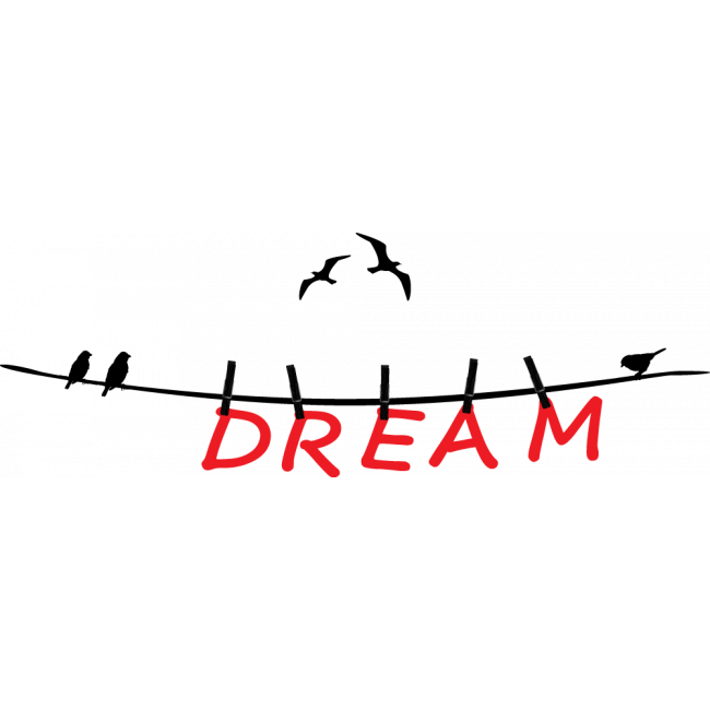 Wall stickers phrases. Dream