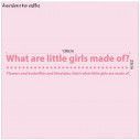 Wall stickers phrases. What are little girls made of? 2