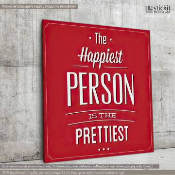Canvas print The happiest person