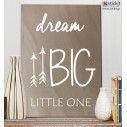 Dream Big little one, πινακίδα από ξύλινες σανίδες