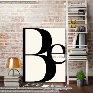 Canvas print Be special