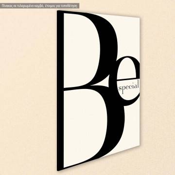 Canvas print Be special View 1 2