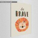 Kids canvas print Be brave, with lion