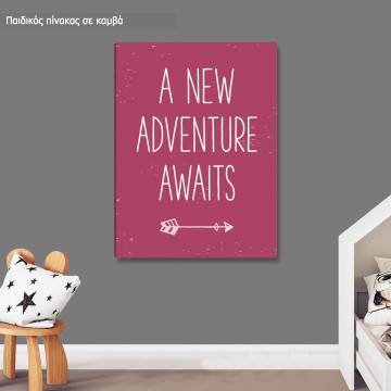 Kids canvas print A new adventure awaits girly