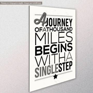 Canvas print A journey of a thousand miles Black & White View 1 2