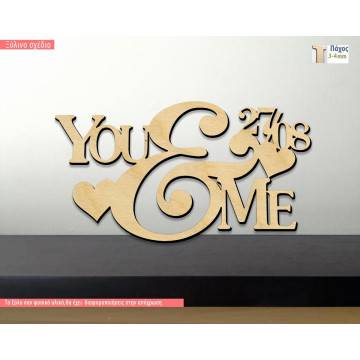 Wooden sign You & Me  with date 2