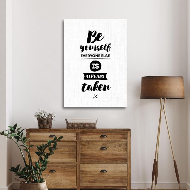 Canvas print Be yourself every one else is taken Framed canvas View 2