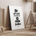 Canvas print Be yourself every one else is taken Framed canvas View 4