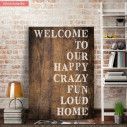 Wooden sign Welcome to our happy home