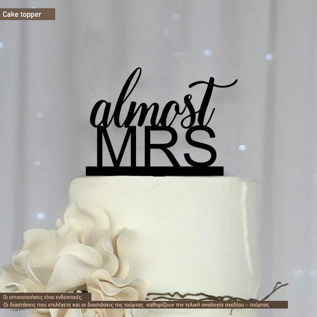 Cake topper Almost MRS