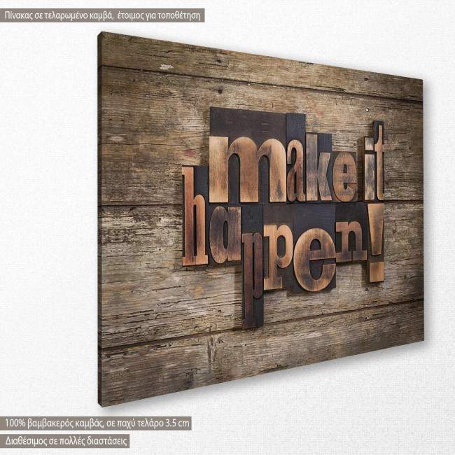 Canvas print Make it happen, side