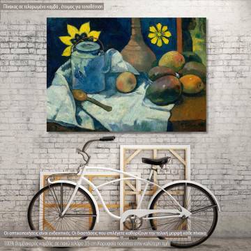 Πίνακας ζωγραφικής Still Life with teapot and fruit, Gauguin P., αντίγραφο σε καμβά