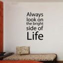 Wall stickers phrases. The bright side of lafe