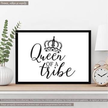 Queen of a tribe, κάδρο, μαύρη κορνίζα