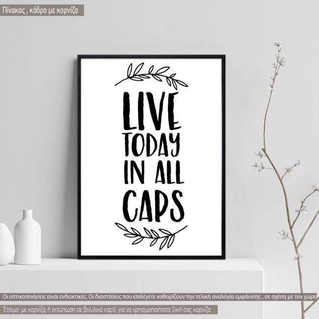 Poster Live today in all caps
