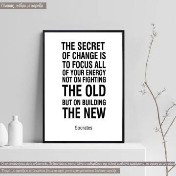 Poster The Secret of Change Socrates