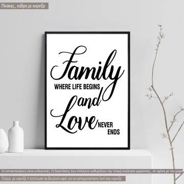 Poster Family where life begins and love never ends