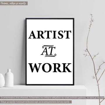 Artist at workPoster