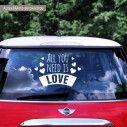 Car sticker all you need is love