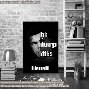 Πίνακας σε καμβά Age is whatever..., Muhammad Ali