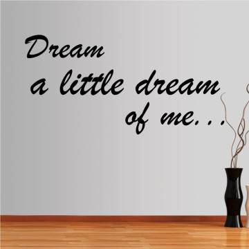 Wall stickers phrases. Dreams...