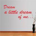 Wall stickers phrases. Dreams...