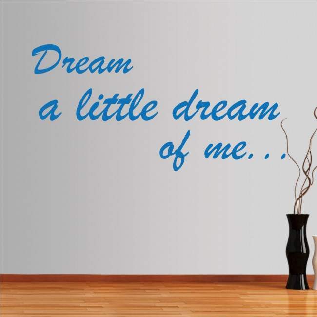Wall stickers phrases. Dreams...