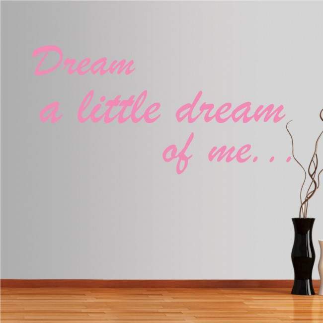 Wall stickers phrases. Dreams...