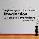 Wall stickers phrases. Logic vs Imagination, Einstein
