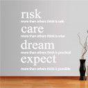 Wall stickers phrases. risk,care,dream,expect