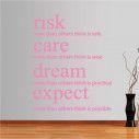 Wall stickers phrases. risk,care,dream,expect