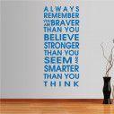 Wall stickers phrases. Always remember