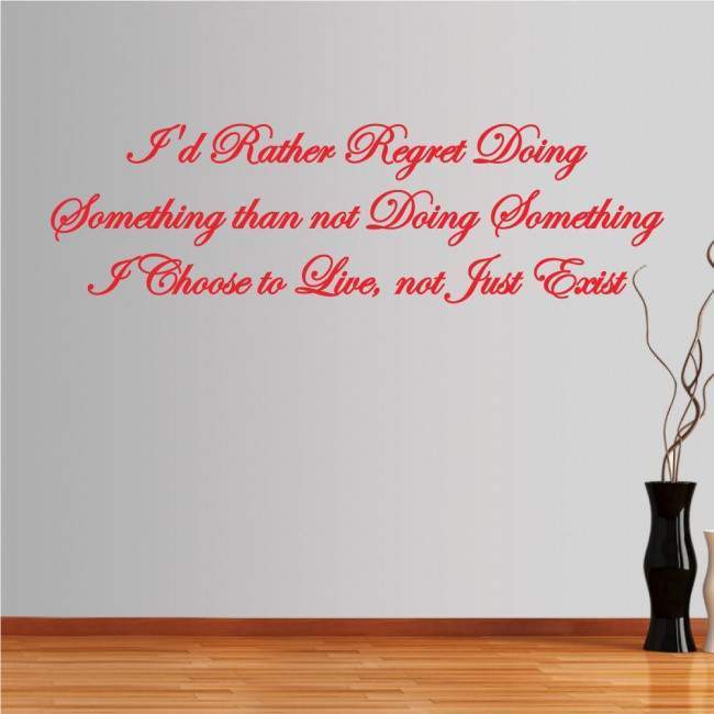 Αυτοκόλλητο τοίχου φράσεις. Id rather regret