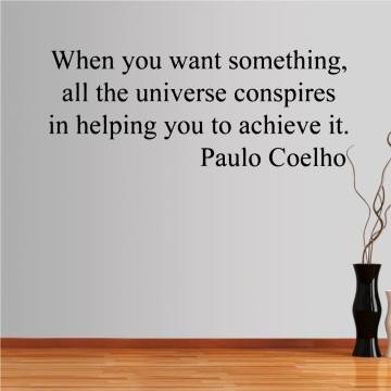 Wall stickers phrases. The universe conspires, Paulo Coelho