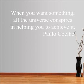 Wall stickers phrases. The universe conspires, Paulo Coelho 2