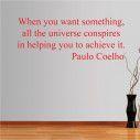 Wall stickers phrases. The universe conspires, Paulo Coelho