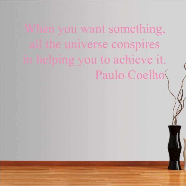 Wall stickers phrases. The universe conspires, Paulo Coelho