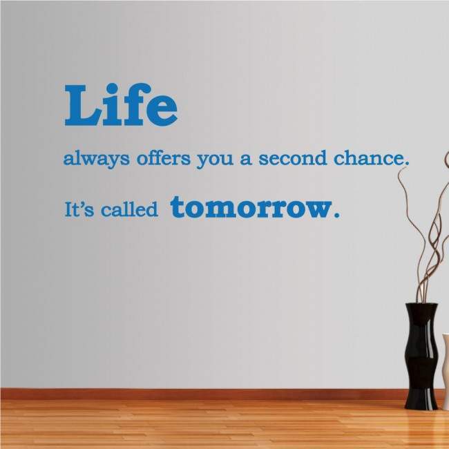 Wall stickers phrases. Life always offers...
