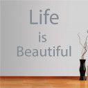 Wall stickers phrases. Life is beautiful... 