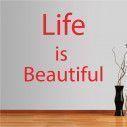 Wall stickers phrases. Life is beautiful... 