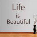 Wall stickers phrases. Life is beautiful... 