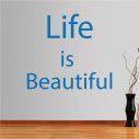 Wall stickers phrases. Life is beautiful... 