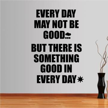 Wall stickers phrases. Every day may....